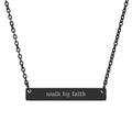 Engraved "walk by faith" Horizontal Bar Necklace — Inspirational Keepsake
