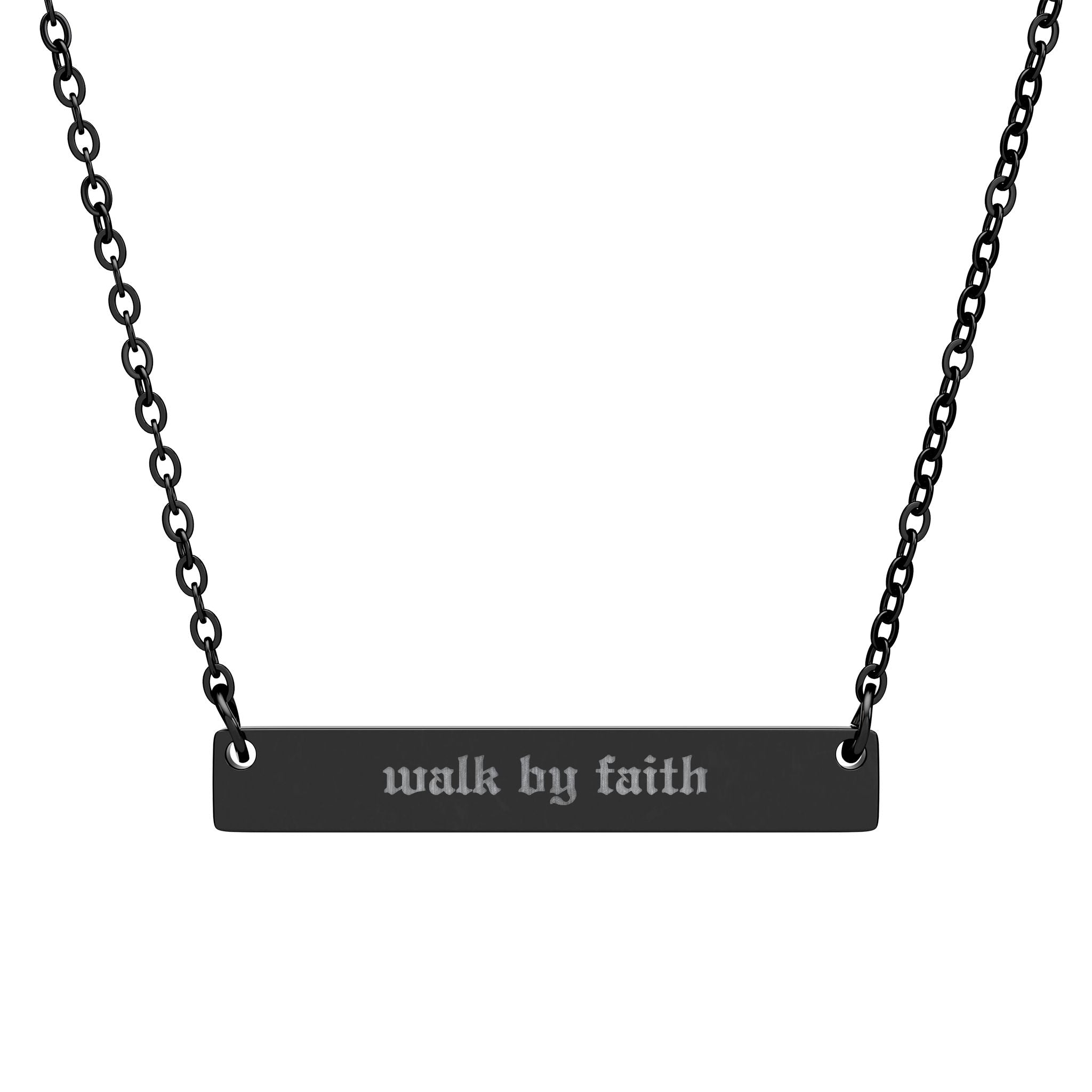 Engraved "walk by faith" Horizontal Bar Necklace — Inspirational Keepsake
